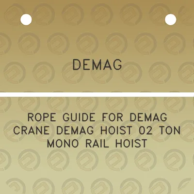 demag-rope-guide-for-demag-crane-demag-hoist-02-ton-mono-rail-hoist