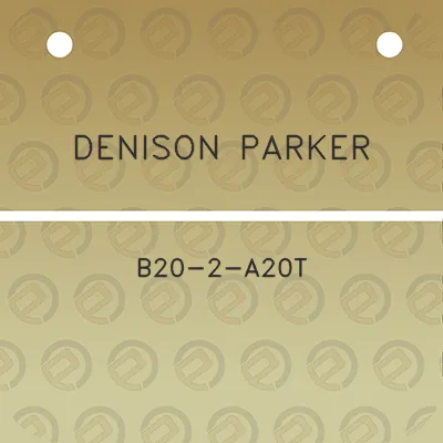 denison-parker-b20-2-a20t