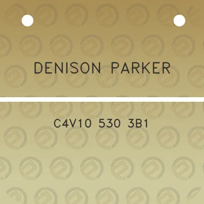 denison-parker-c4v10-530-3b1