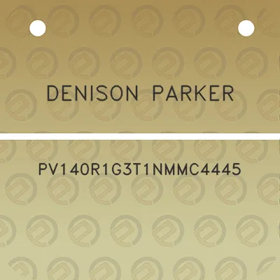 denison-parker-pv140r1g3t1nmmc4445