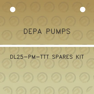 depa-pumps-dl25-pm-ttt-spares-kit