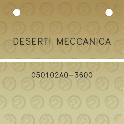 deserti-meccanica-050102a0-3600