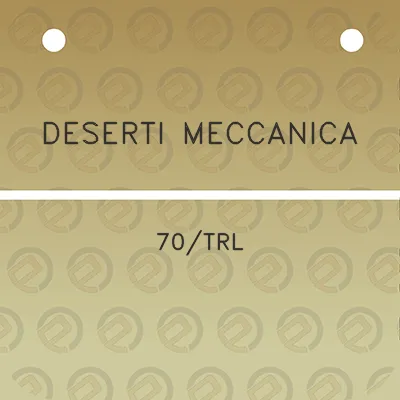 deserti-meccanica-70trl