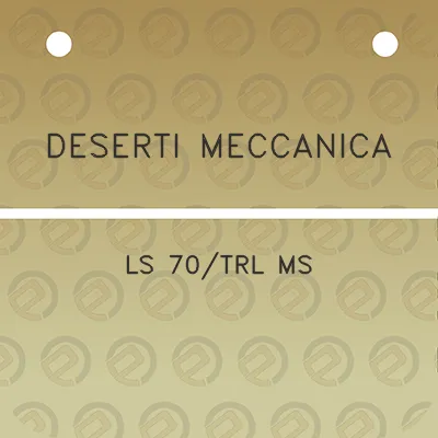 deserti-meccanica-ls-70trl-ms