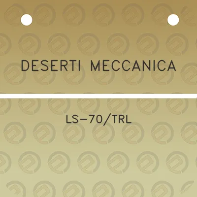 deserti-meccanica-ls-70trl