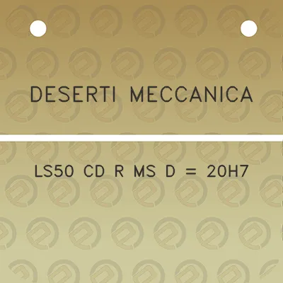 deserti-meccanica-ls50-cd-r-ms-d-20h7