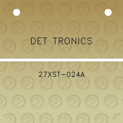 det-tronics-27xst-024a