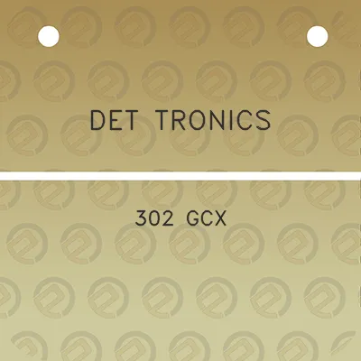 det-tronics-302-gcx