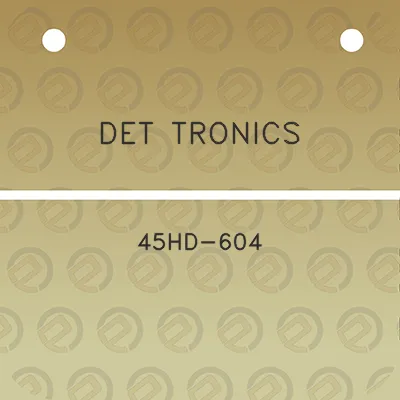 det-tronics-45hd-604