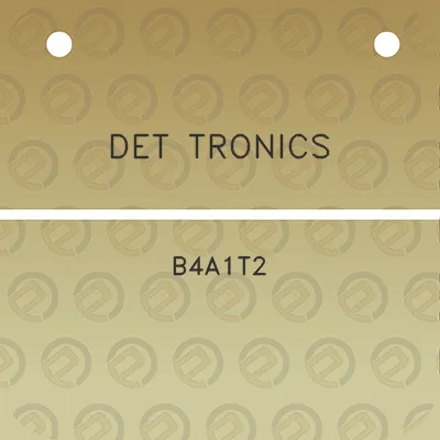 det-tronics-b4a1t2