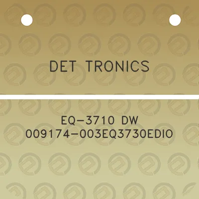 det-tronics-eq-3710-dw-009174-003eq3730edio