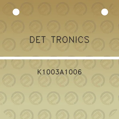 det-tronics-k1003a1006