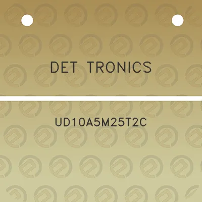 det-tronics-ud10a5m25t2c