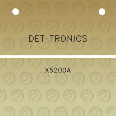 det-tronics-x5200a