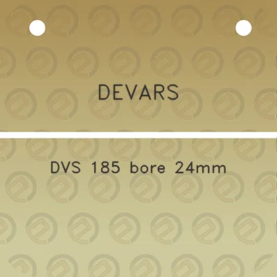 devars-dvs-185-bore-24mm