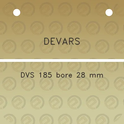 devars-dvs-185-bore-28-mm