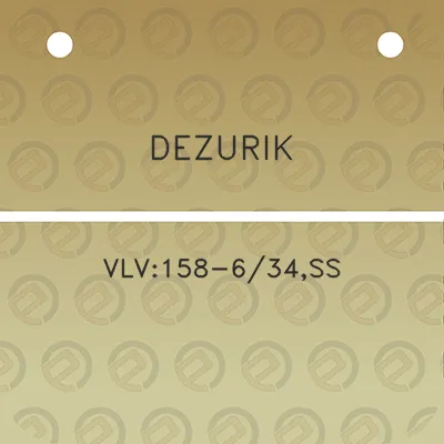 dezurik-vlv158-634ss