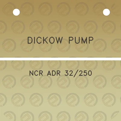 dickow-pump-ncr-adr-32250