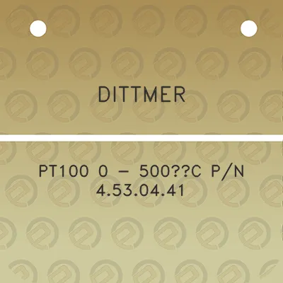 dittmer-pt100-0-500c-pn-4530441