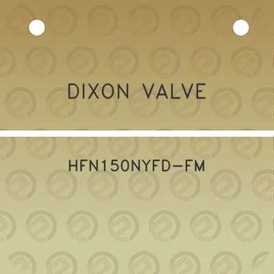 dixon-valve-hfn150nyfd-fm