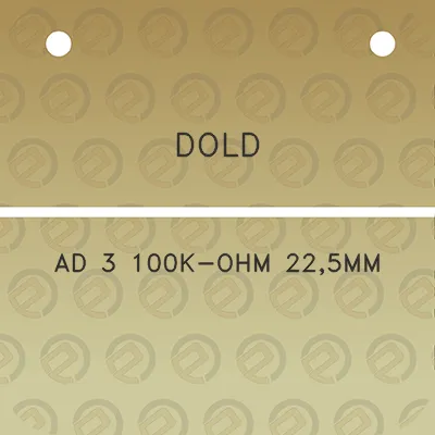 dold-ad-3-100k-ohm-225mm