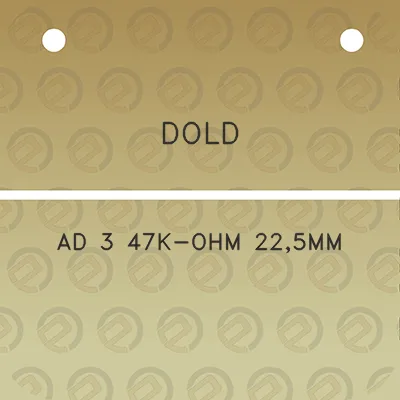 dold-ad-3-47k-ohm-225mm