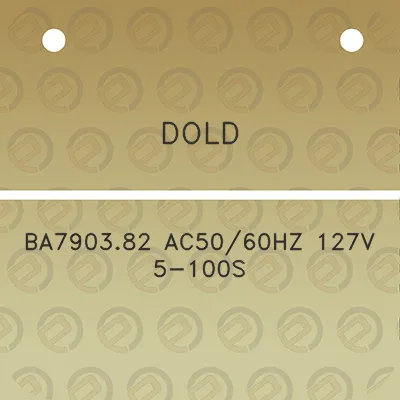 dold-ba790382-ac5060hz-127v-5-100s