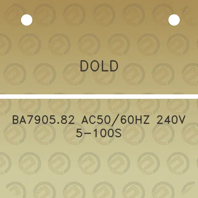 dold-ba790582-ac5060hz-240v-5-100s