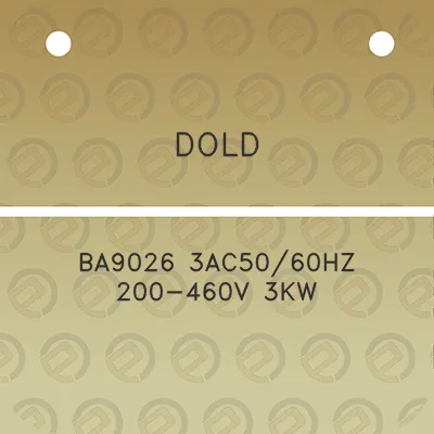 dold-ba9026-3ac5060hz-200-460v-3kw