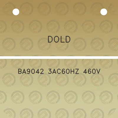 dold-ba9042-3ac60hz-460v