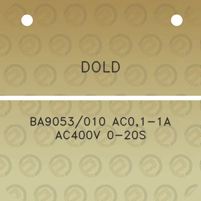 dold-ba9053010-ac01-1a-ac400v-0-20s