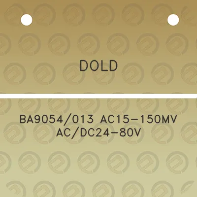 dold-ba9054013-ac15-150mv-acdc24-80v