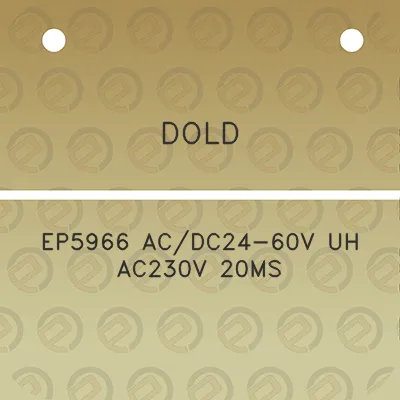 dold-ep5966-acdc24-60v-uh-ac230v-20ms