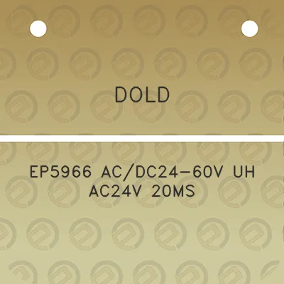 dold-ep5966-acdc24-60v-uh-ac24v-20ms