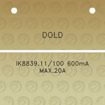 dold-ik883911100-600ma-max20a