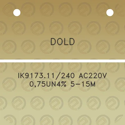 dold-ik917311240-ac220v-075un4-5-15m