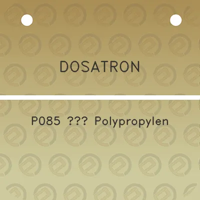 dosatron-p085-polypropylen