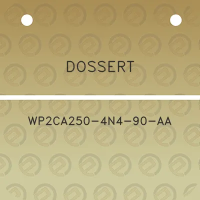 dossert-wp2ca250-4n4-90-aa