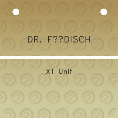 dr-fodisch-x1-unit