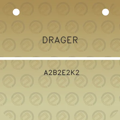 drager-a2b2e2k2