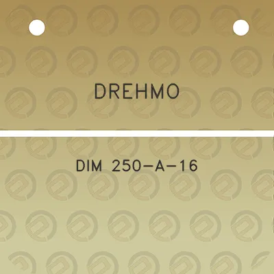 drehmo-dim-250-a-16