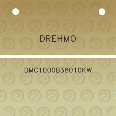 drehmo-dmc1000b38010kw