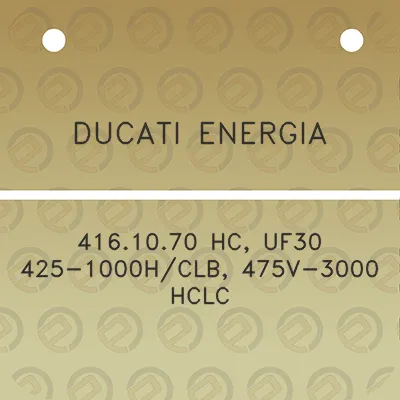 ducati-energia-4161070-hc-uf30-425-1000hclb-475v-3000-hclc