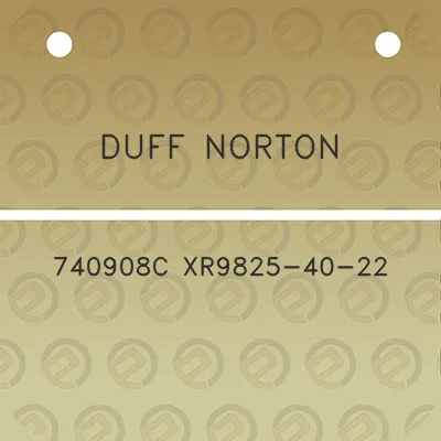 duff-norton-740908c-xr9825-40-22