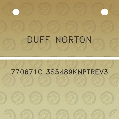 duff-norton-770671c-3s5489knptrev3