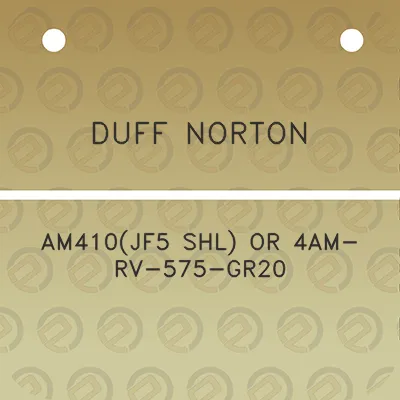 duff-norton-am410jf5-shl-or-4am-rv-575-gr20