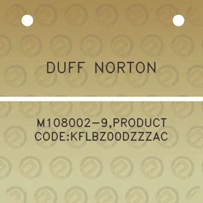 duff-norton-m108002-9product-codekflbz00dzzzac