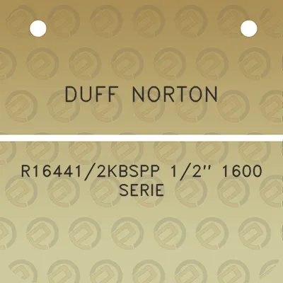 duff-norton-r164412kbspp-12-1600-serie