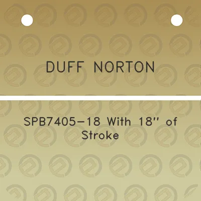 duff-norton-spb7405-18-with-18-of-stroke