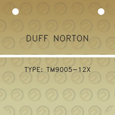 duff-norton-type-tm9005-12x